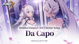 Da Capo - Honkai Impact 3rd Theme Song