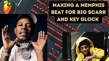 How To Make A Memphis Trap Beat For Big Scarr & Key Glock (Fl Studio Tutorial)