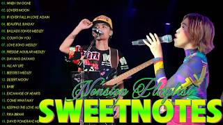 Sweetnotes Nonstop Playlist 2026best Of Opm Love  2026opm Hits Non Stop Playlist 2026