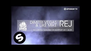 Dimitri Vegas &amp; Like Mike - Rej [Teaser]