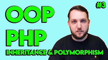 Inheritance and Polymorphism in PHP 8.2 OOP in 2024 (3/8)