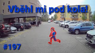 Dítě vběhlo pod auto, ráj vychcánků, ženy za volantem, parkovací expert, atd. Dashcam kompilace #197