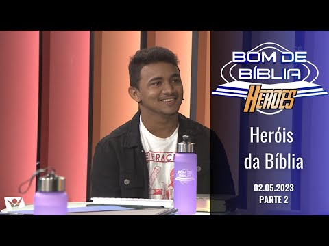 Bom de Bíblia HEROES | Emoji Bíblico | 02.05.2023