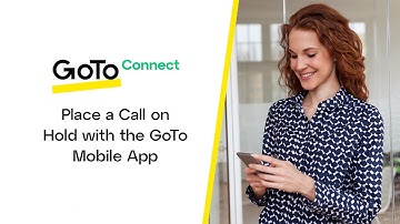 Place a Call on Hold with the GoTo Mobile App