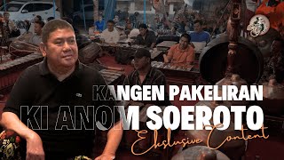 Sejenak Melepas Kangen Dengan Pakeliran Ki H Anom Soeroto Tempo Dulu