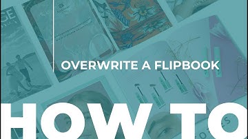 How to Overwrite a Flipbook ● Paperturn.com