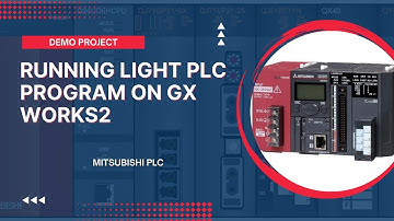 PLC of Running Light using Mitsubishi Gx Works2