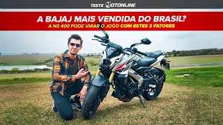 NS400Z: A Bajaj Mais Vendida do Brasil? Analisei o Custo-Benefício de R$ 26.900!
