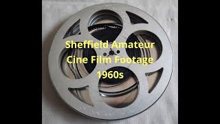 Sheffield in the 1960s original archive cine film footage