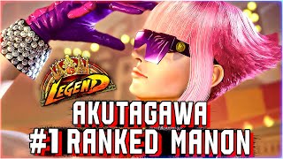 Akutagawa - あくたがわ (#1 Ranked Manon) high level gameplay ▰ Street Fighter 6 SF6