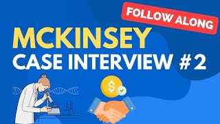 McKinsey Case Interview Practice #2: Pharma Acquisition