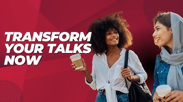 Transform Your Talks: Powerful Conversation Skills