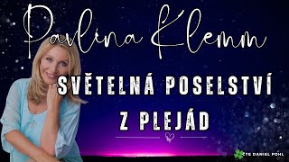 9 Pavlína Klemm - Světelná poselství z Plejád - audiokniha,seberozvoj,mluvené slovo,česky,duše,láska