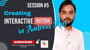 Creating Interactive Button in Android App| Android Session Five in Sindhi | tech taleem in Sindhi