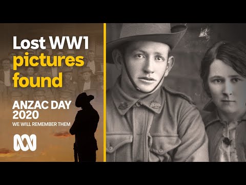 Lost WWI pictures discovered | ANZAC 2020 | ABC Australia