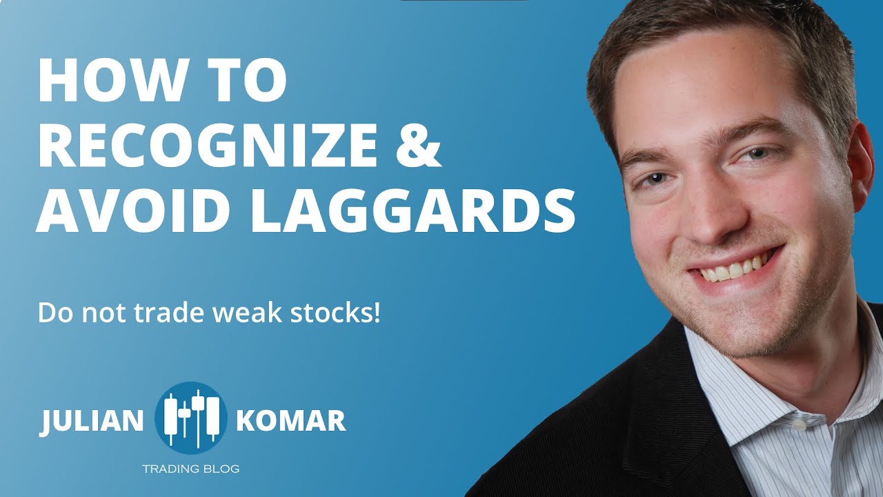 How To Recognize And Avoid Lagging Stocks YouTube