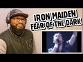 IRON MAIDEN - FEAR OF THE DARK | REACTION