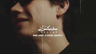 Didine Canon 16 ft Baby Gang - Remix Officiel 2024 (Prod.by Dj Slinix)