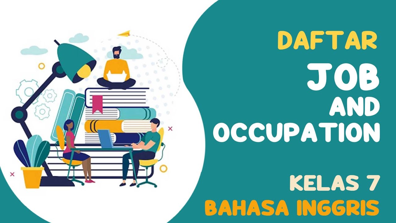 List of Jobs and Occupation ‼️ Kosakata tentang Nama Pekerjaan dalam Bahasa Inggris