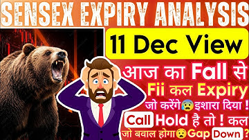 Tomorrow Sensex Expiry Prediction | Sensex Expiry Day Strategy | Sensex Prediction Tomorrow 11 Dec