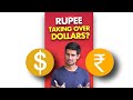 Can rupee overtake dollar