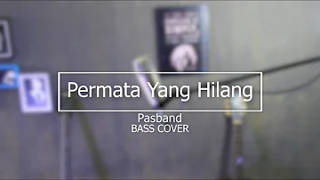 Pasband Permata Yang Hilang Bass Cover