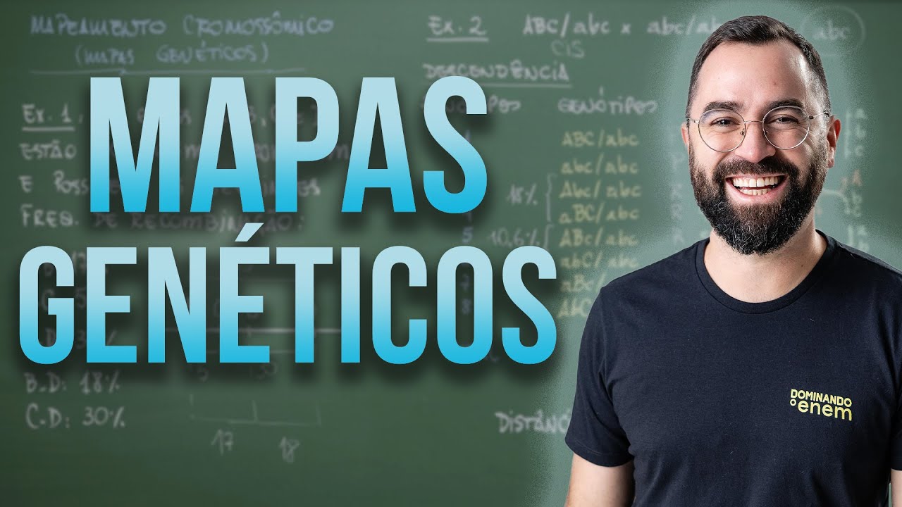 Mapeamento Cromossômico - Aula 16 - Mód. 2 - Genética | Prof. Guilherme
