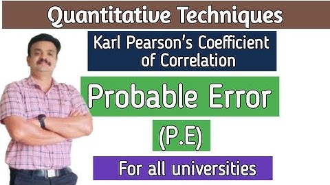 Probable Error/Calculation/ Karl Pearson
