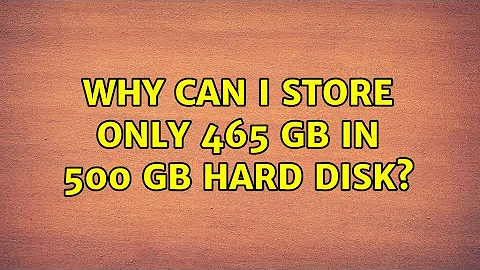 Why can i store only 465 GB in 500 GB hard disk? (2 Solutions!!)