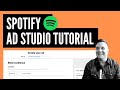 Spotify Ad Studio Tutorial