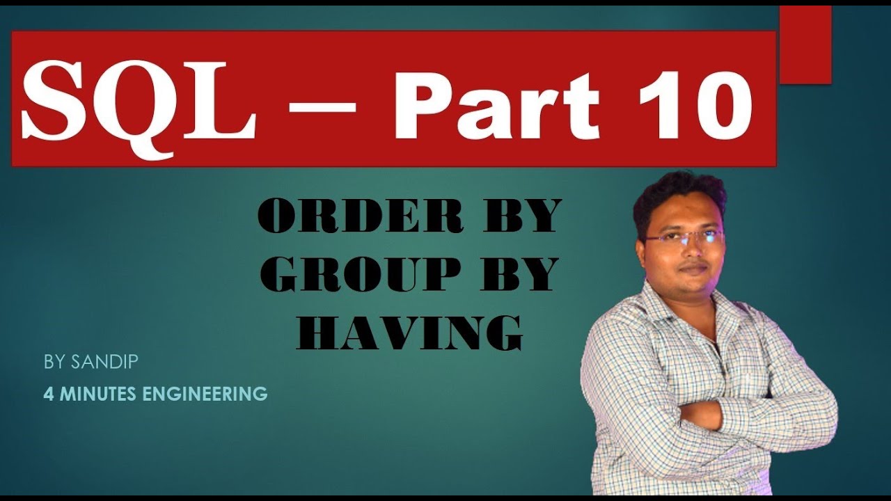 Sql structured query language order by group by having youtube