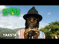 Yaksta  bless the yaad freestyle