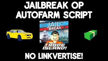 (WORKING JUNE 2022) MOST OP JAILBREAK AUTOFARM SCRIPT