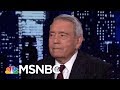 Dan Rather On Lies In The President Donald Trump Era | The Last Word | MSNBC