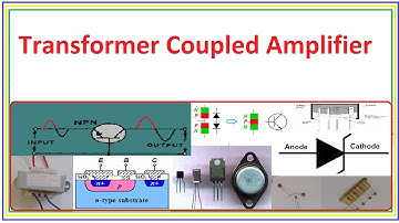 Transformer Coupled Amplifier | Construction, Working, Frequency response, Advantage disadvantage
