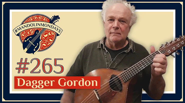 Mandolin Mondays Featuring Dagger Gordon /// "Sitt...