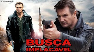 ESTE FILME BUSCA IMPLACAVEL  LANÇAMENTO (2008) E INCRIVEL ANALISE DO FILME