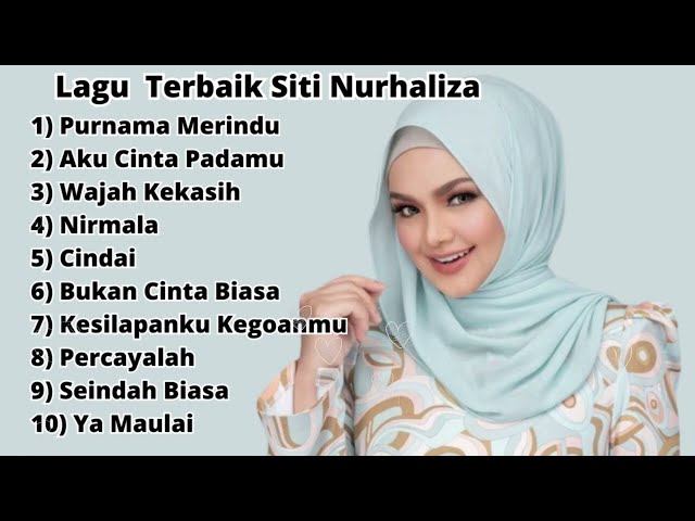 Lagu Terbaik Siti Nurhaliza Ratu Pop Malaysia class=