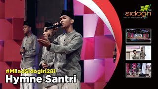 Hymne Santri | Milad Sidogiri 281 | Pondok Pesantren Sidogiri