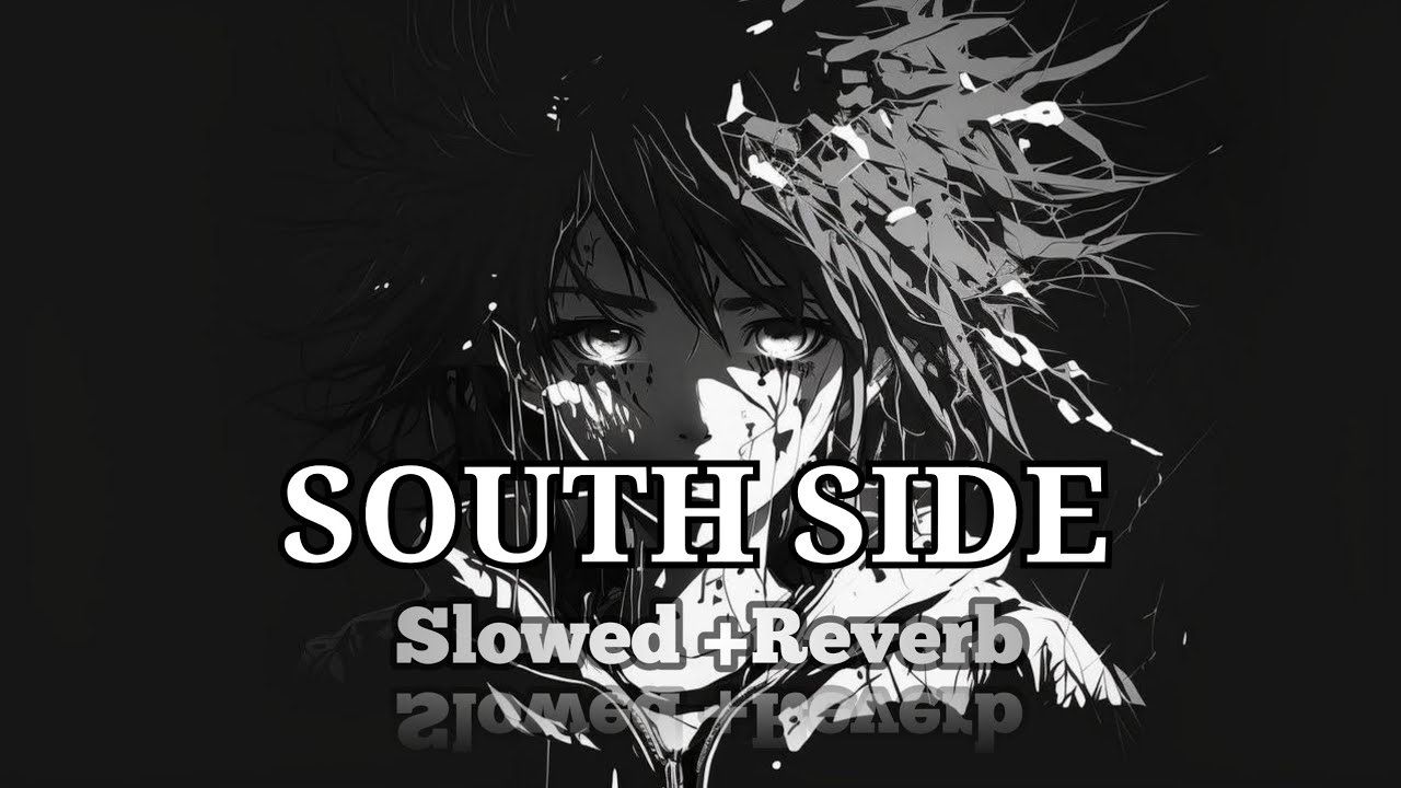 𝙎𝙤𝙪𝙩𝙝 𝙎𝙞𝙙𝙚 𝙎𝙡𝙤𝙬𝙚𝙙 +𝙍𝙚𝙫𝙚𝙧𝙗