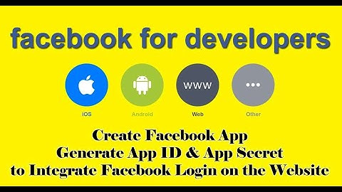 How to Create Facebook App, App ID, and App Secret - Wordpress