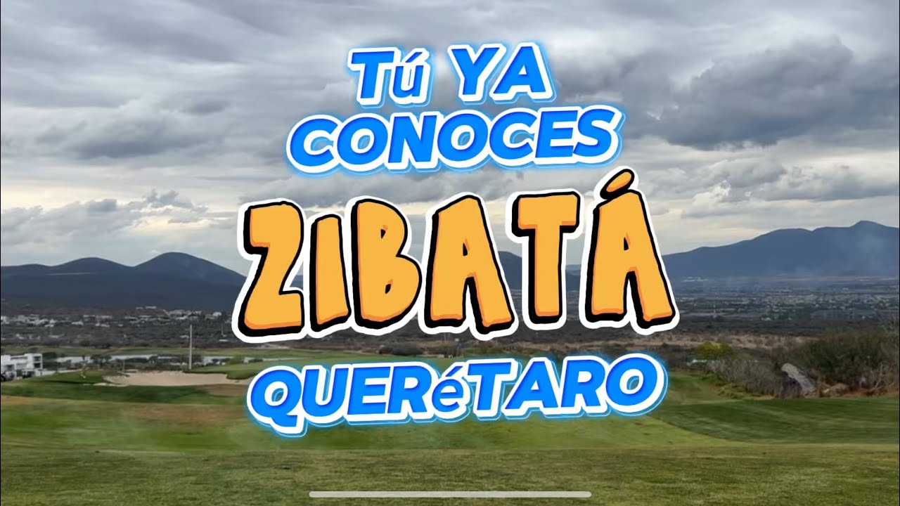 ZIBATÁ GOLF CLUB QUERÉTARO, REVIEW JUGANDO Y CALIFICANDO.