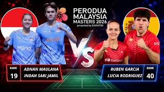 ADNAN MAULANA/INDAH S JAMIL (INA) VS RUBEN G/LUCIA RODRIGUEZ (SPA) | PERODUA MALAYSIA MASTERS 2026