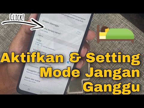 Cara Mengaktifkan dan Setting Mode Hening/Jangan Ganggu Samsung Galaxy M32 M21 A03S M12 M42 M22