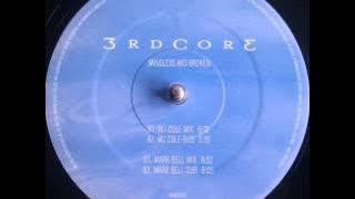 3rd Core - Mindless And Broken (MJ Cole Mix)