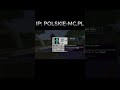 POLSKIE-MC.PL  #minecraft #polskiemc #shrots #shorts #viralvideo #edit #gaming