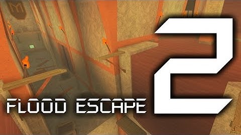 (Read Desc) (New FE2 Map) Sedimentary Temple [Hard] / Flood Escape 2