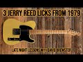 3 Jerry Reed Licks From 1979