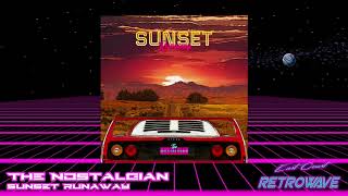 The Nostalgian - Sunset Runaway | Synthwave