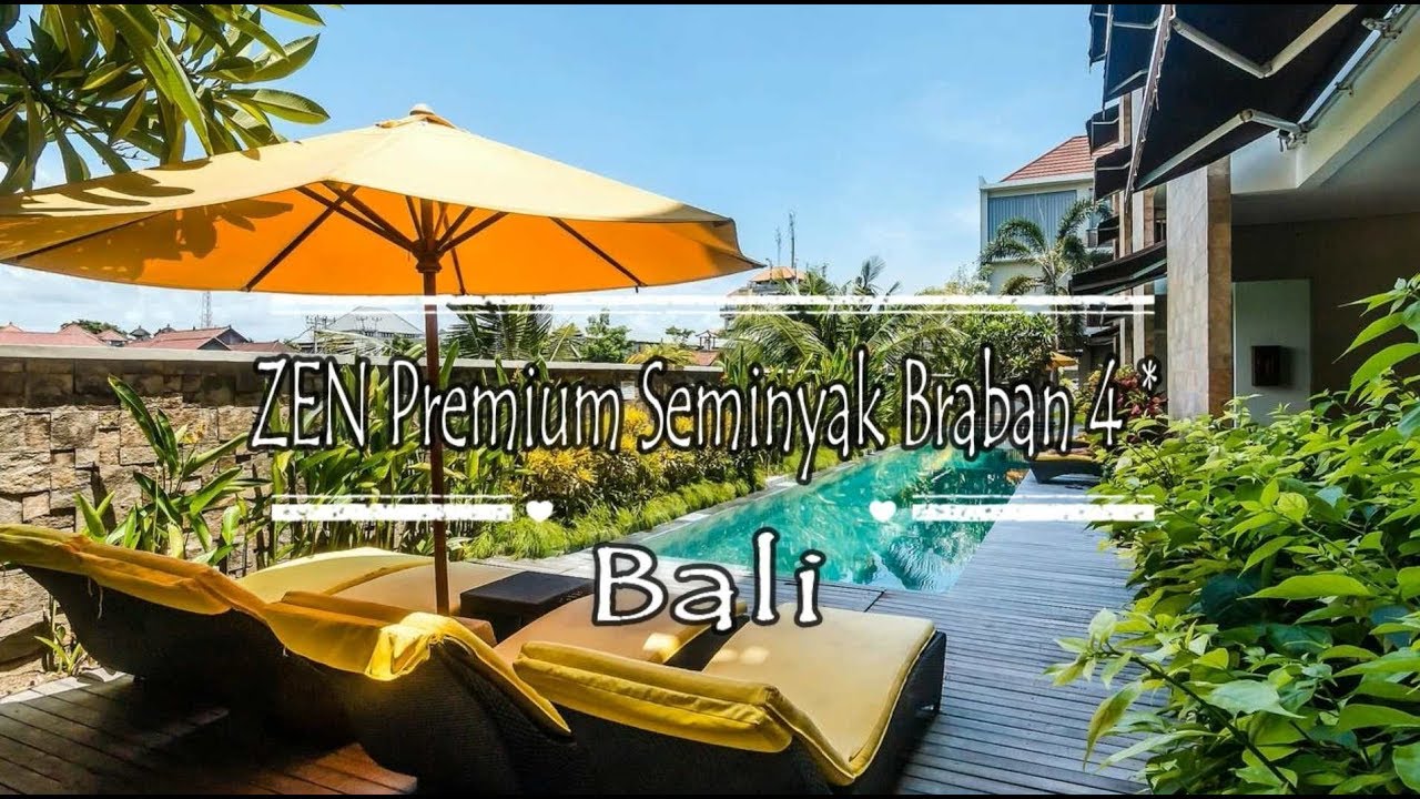 ZEN Premium Seminyak Braban 4*, Seminyak, Bali - YouTube